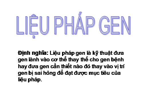 lieu phap gen