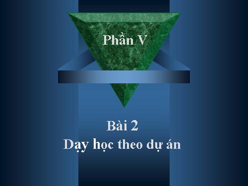 cac phuong phap day hoc tich cuc p5b the end