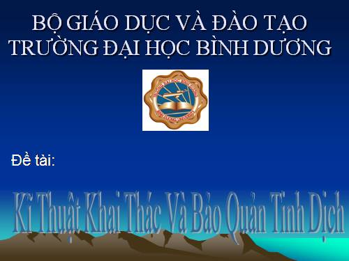 kỹ thuật khai thác và thu nhận tinh dịch