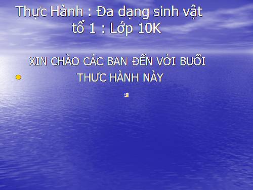 bài 5: thực hành : đa dạng sinh vật