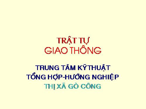 Trat tu giao thong