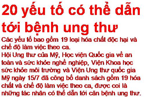 Các yếu tố gây bệnh ung thư.