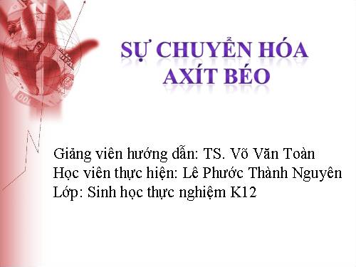 SU CHUYEN HOA AXIT BÉO