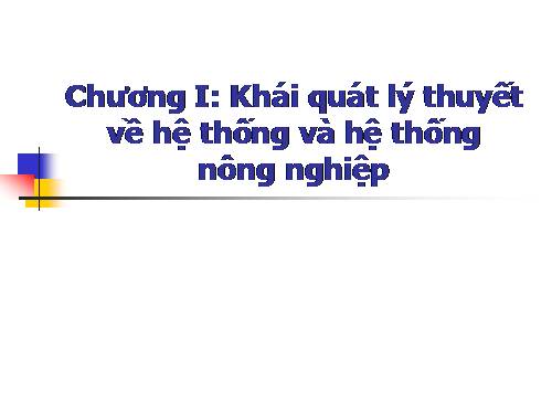 he thong nong nghiep chuong 1