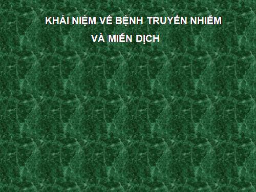 bệnh truyền nhiễm và miễn dịch