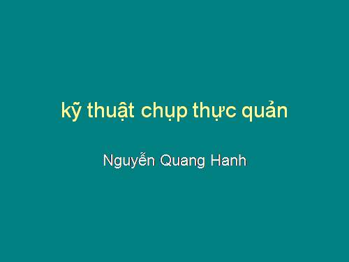 Kĩ thuật chụp thực quản