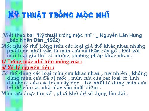 Kỹ thuật trồng Mộc nhĩ