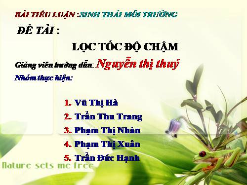 lọc tốc độ chậm