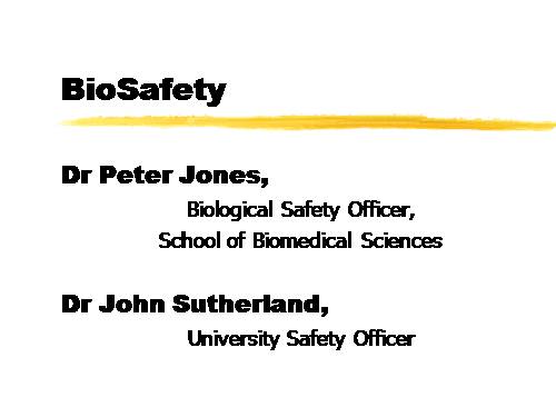 Biosafety