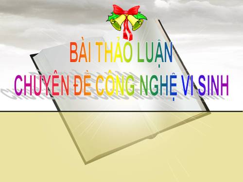 CHUYỂN TẢI GEN TRONG CÔNG NGHỆ VI SINH