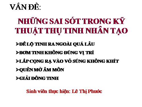 SAI SÓT TRONG THỤ TINH NHÂN TẠO