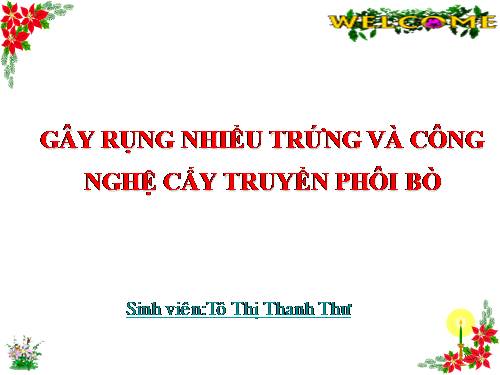 GÂY RỤNG PHÔI NHIỀU