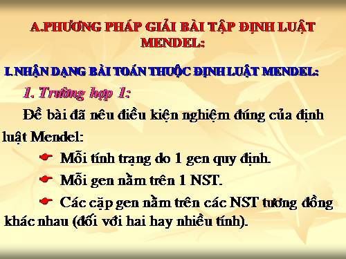 Phương pháp giải bài tập Định luật Menden