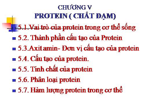 HÓA SINH CHƯƠNG 5: PROTEIN