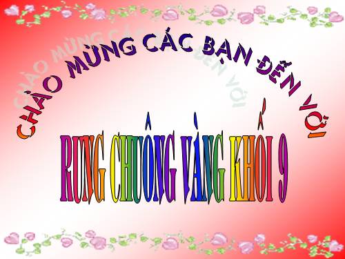 rung chuong vang khoi lop 9