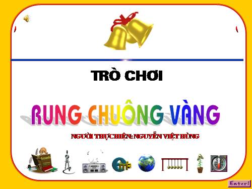 trò chơi rung chuông vàng lồng ghép trong các tiết học rất hay