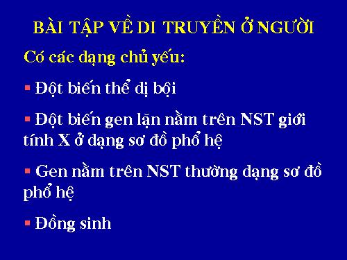 DI TRUYỀN PHẢ HỆ