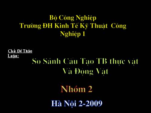 So sánh tế bào động vật và tế bào thực vật