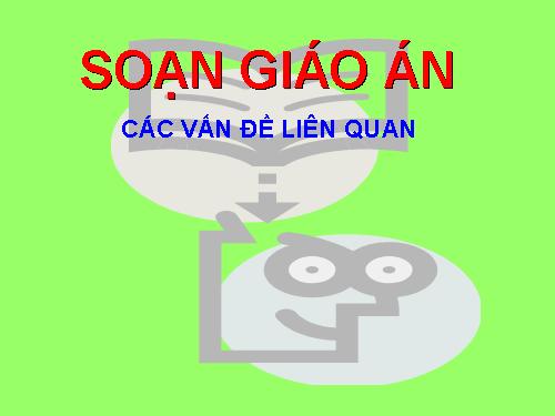 Hướng dẫn soan giáo án môn Tin học THCS