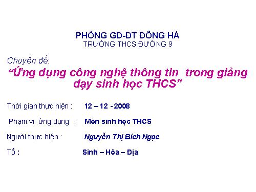 chuyên đề ứng dụng cntt Sinh học (tài liệu Word+ppt)