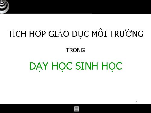 PP Tích hợp GDMT trong Sinh học