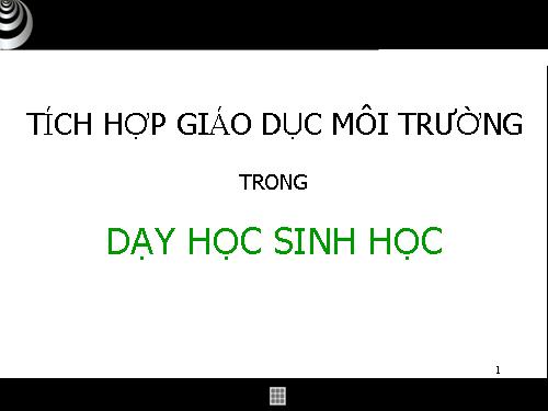 Phương pháp tích hợp BVMT trong môn Sinh học