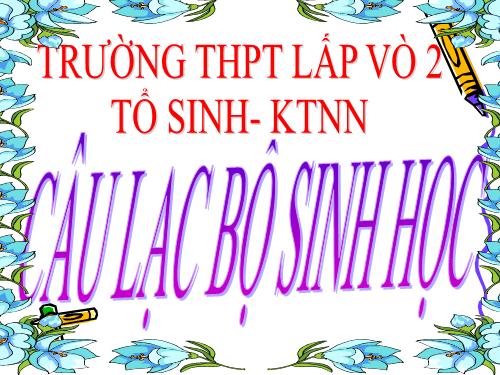 CÂU LẠC BỘ VUI HỌC CHO HỌC SINH