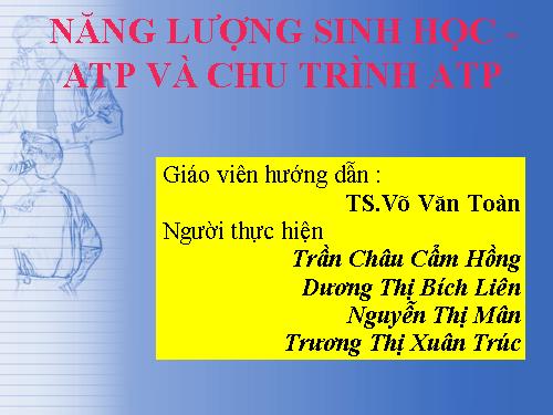 ATP VÀ CHU TRÌNH ATP