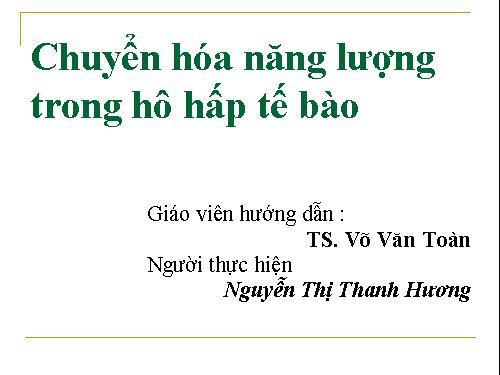 HÔ HẤP TẾ BÀO