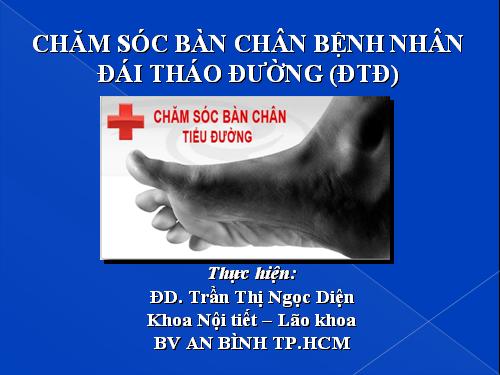 Chăm sóc bàn chân bệnh nhân đái tháo đường