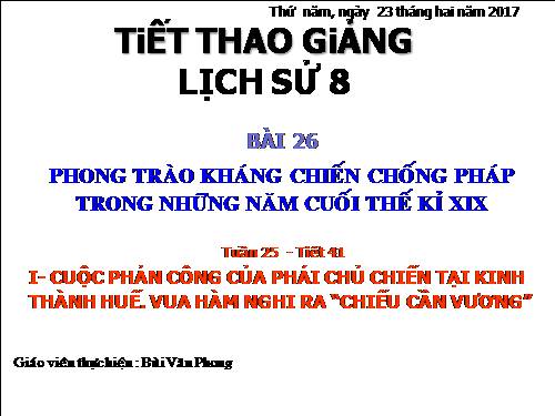 Bài 26. Phong trào kháng chiến chống Pháp trong những năm cuối thế kỉ XIX