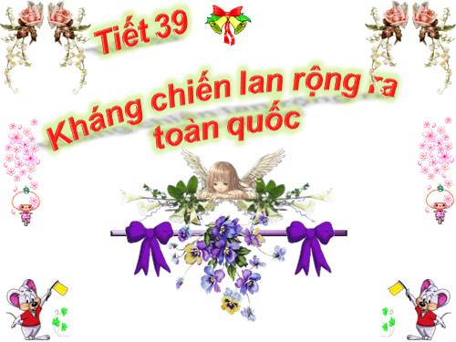 Bài 25. Kháng chiến lan rộng ra toàn quốc (1873 - 1884)