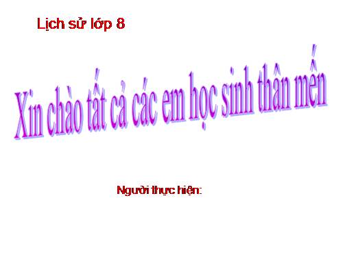 Bài 31. Ôn tập lịch sử Việt Nam từ năm 1858 đến năm 1918