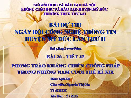 Bài 26. Phong trào kháng chiến chống Pháp trong những năm cuối thế kỉ XIX