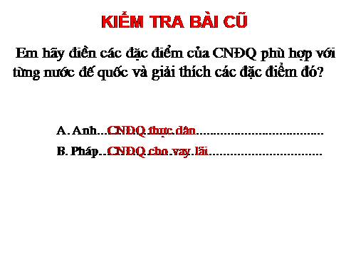 Bài 6. Các nước Anh, Pháp. Đức, Mĩ cuối thế kỉ XIX - đầu thế kỉ XX