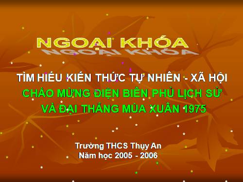 NGOẠI KHOÁ LỊCH SỬ HAY V23 KHÓI 9