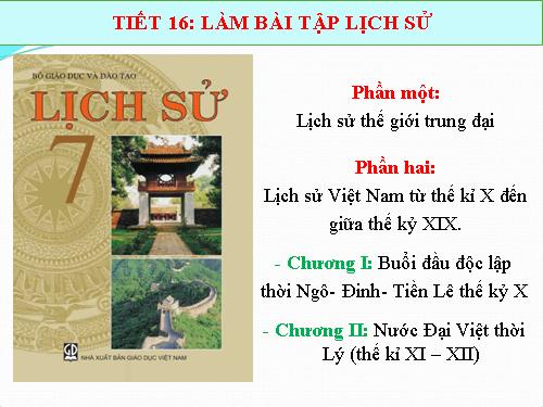 Tiết 16- Làm bài tập Lịch sử