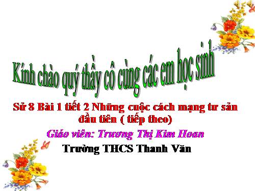 Bài 1. Những cuộc cách mạng tư sản đầu tiên