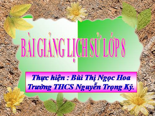 Bài 4. Phong trào công nhân và sự ra đời của chủ nghĩa Mác