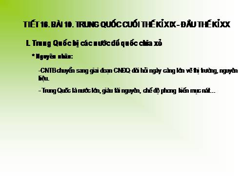 Bài 10. Trung Quốc cuối thế kỉ XIX - đầu thế kỉ XX