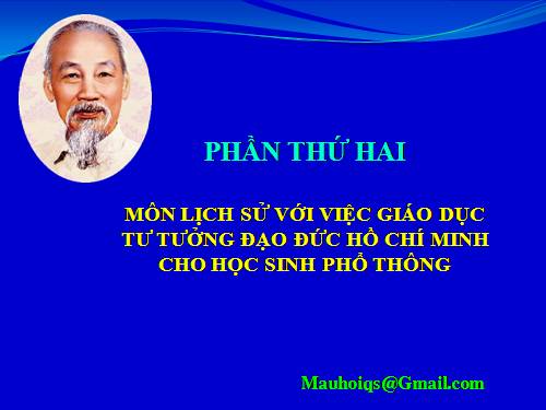 Giáo dục TT HCM qua môn Lịch Sử