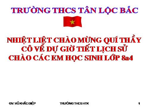 Bài 25. Kháng chiến lan rộng ra toàn quốc (1873 - 1884)