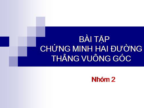 bai tap chung minh hai duong vuong goc