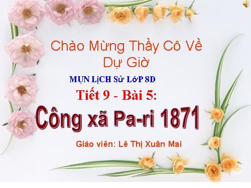 Bài 5. Công xã Pa-ri 1871