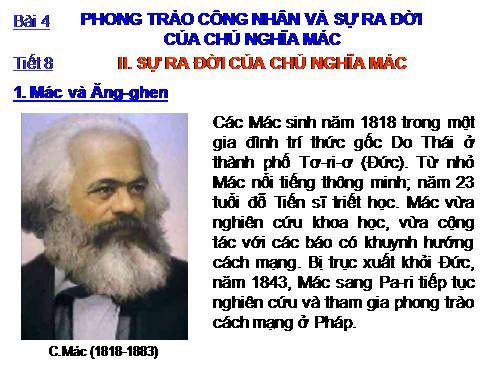 Bài 4. Phong trào công nhân và sự ra đời của chủ nghĩa Mác