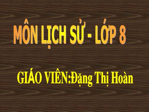 Bài 26. Phong trào kháng chiến chống Pháp trong những năm cuối thế kỉ XIX