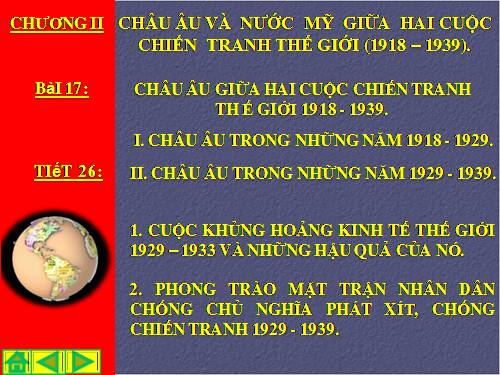 Bài 17. Châu Âu giữa hai cuộc chiến tranh thế giới (1918 - 1939)