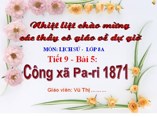 Bài 5. Công xã Pa-ri 1871