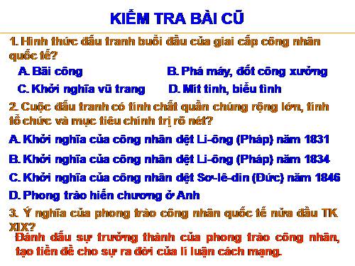 Bài 4. Phong trào công nhân và sự ra đời của chủ nghĩa Mác