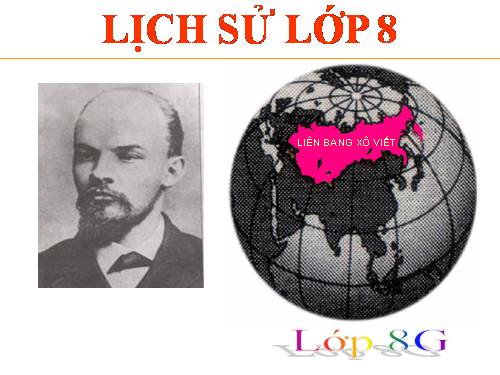 Bài 15. Cách mạng tháng Mười Nga năm 1917 và cuộc đấu tranh bảo vệ cách mạng (1917 - 1921)